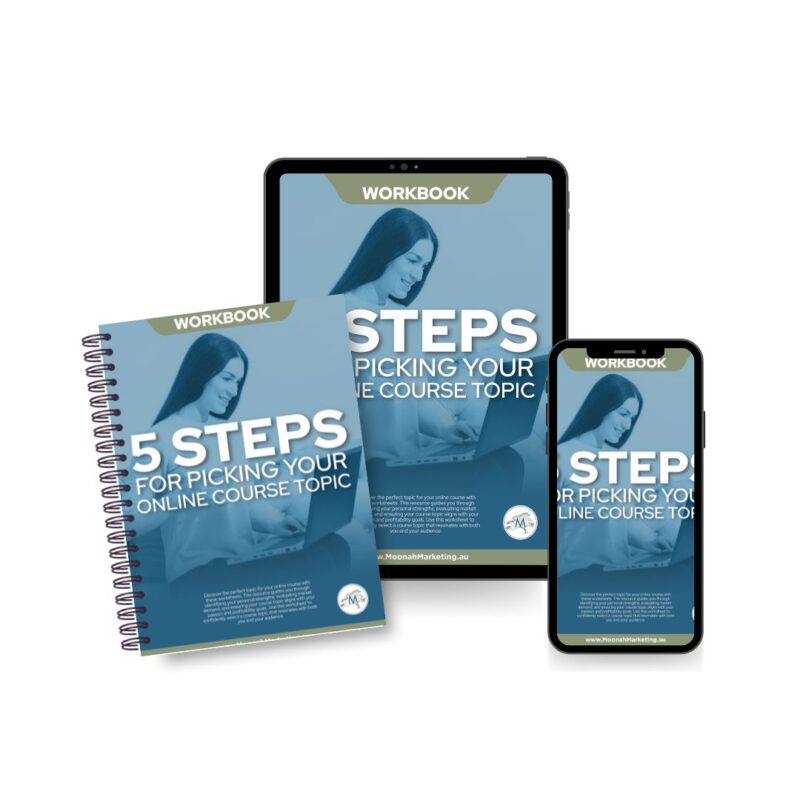 5 Steps for Choosing an Online Course Topic: Workbook