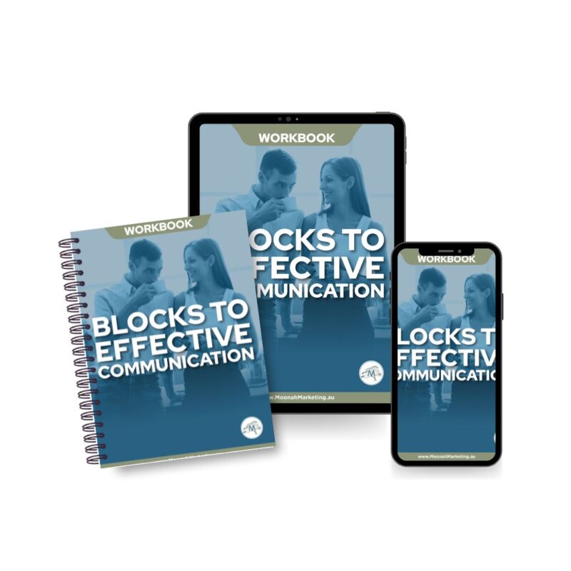 Blocks to Effective Communication: Workbook
