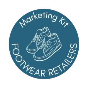 Free Industry Marketing Kits - Footwear Retailers