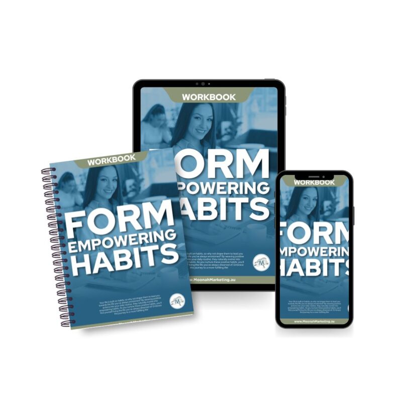 Form Empowering Habits: Workbook