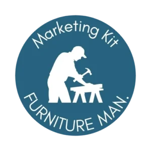 Free Industry Marketing Kits - Furniture Manufacturing