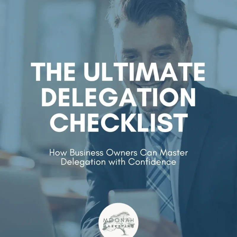 The Ultimate Delegation Checklist