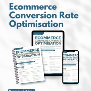 Tip Sheet: Ecommerce Conversion Rate Optimisation